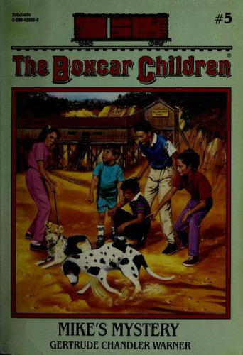 The Boxcar Children #5: Mike's Mystery