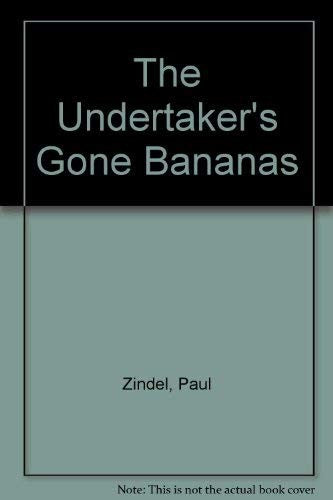 The Undertaker's Gone Bananas