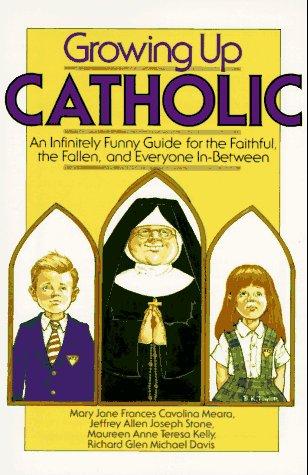Growing Up Catholic