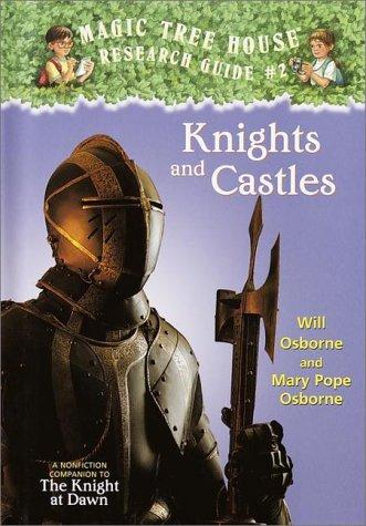 Knights And Castles (Magic Tree House Research Guide, Paper)