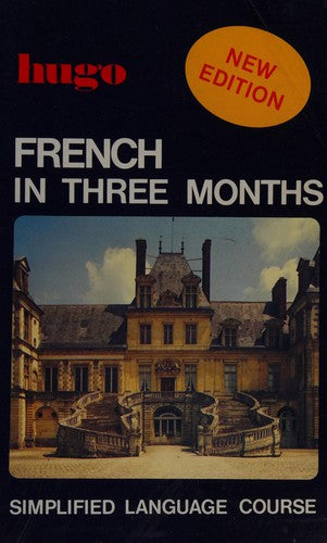 French In Three Months