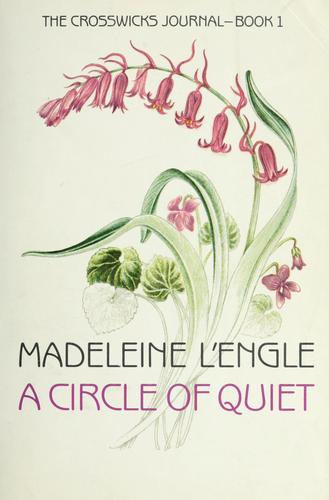 A Circle Of Quiet