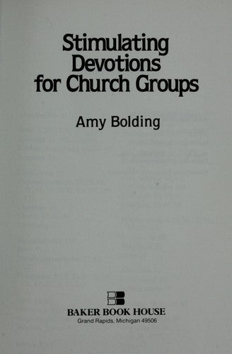 Stimulating Devotions For Church Groups