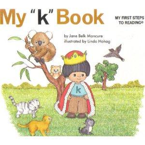 My 'K' Book (My First Steps To Reading)