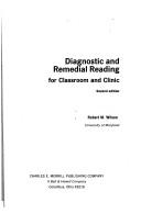 Diagnostic And Remedial Reading For Classroom And Clinic