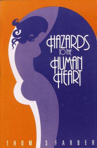 Hazards To The Human Heart