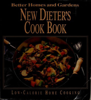 Better Homes And Gardens New Dieter's Cook Book