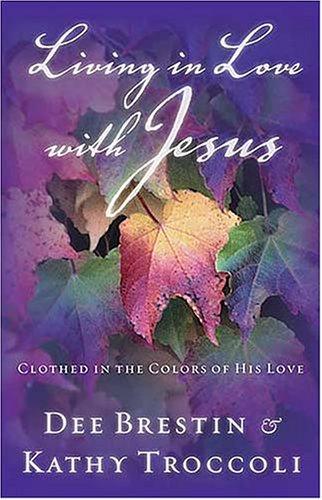 Living In Love With Jesus