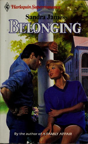 Belonging (Harlequin Superromance No. 249)