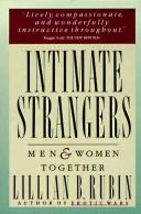 Intimate Strangers: Men And Women Together