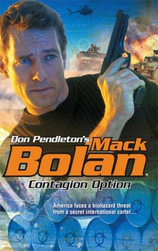 Contagion Option (Don Pendleton's Mack Bolan)