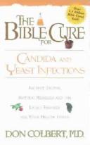The Bible Cure For Candida And Yeast Infections (Bible Cure Series)