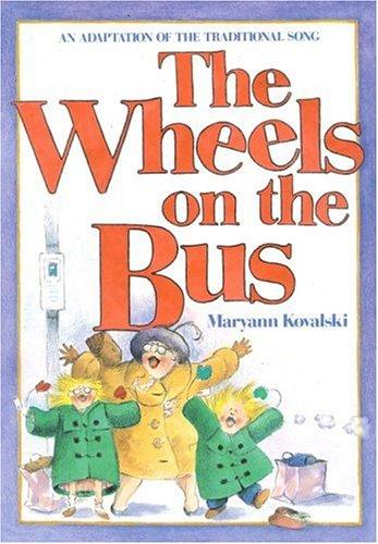 The Wheels On The Bus