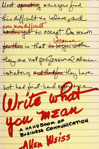 Write What You Mean: a handbook of business communication