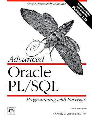 Advanced Oracle Pl/Sql Programming With Packages (Nutshell Handbook): programming with packages