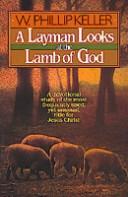 A Layman Looks at the Lamb of God