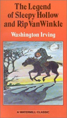 The Legend Of Sleepy Hollow & Rip Van Winkle