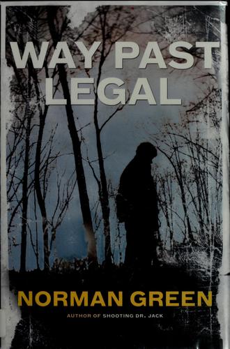 Way Past Legal
