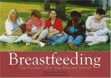 Breastfeeding: Your Priceless Gift To Your Baby And Yourself