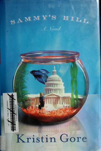 Sammy's Hill: A Novel