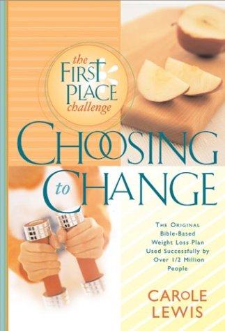 Choosing To Change: The 1st Place Challenge