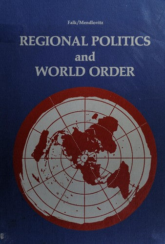 Regional Politics And World Order