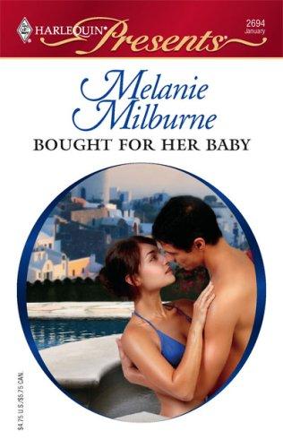 Bought For Her Baby (Harlequin Presents)