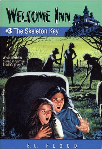 Welcome Inn: The Skeleton Key #3