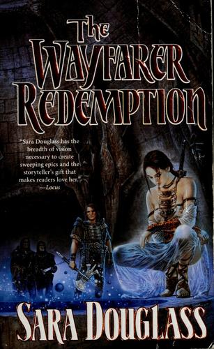 The Wayfarer Redemption (The Axis Trilogy, Bk 1)
