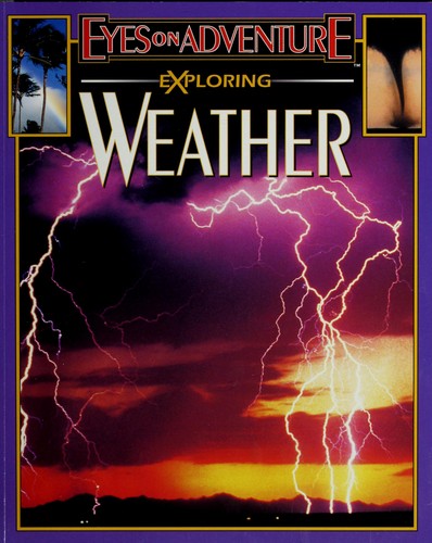 Exploring Weather (Eyes On Adventure)