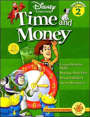 Time And Money (Disney Learning) Grade 2