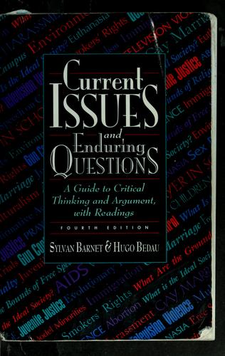 Current Issues And Enduring Questions: A Guide To Critical Thinking And Argument, With Readings: a guide to critical thinking and argument, with readings