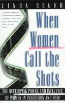When Women Call The Shots: The developing power and influence of women in television and film
