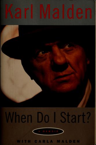When Do I Start?: A Memoir