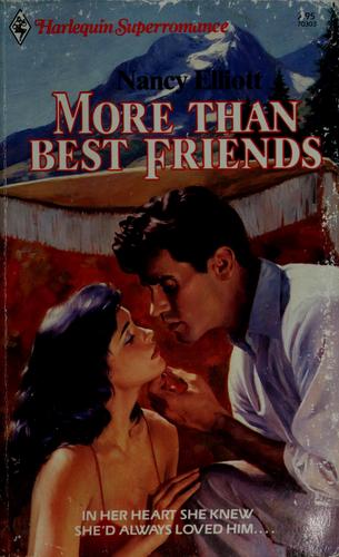 More Than Best Friends (Harlequin Superromance No. 303)