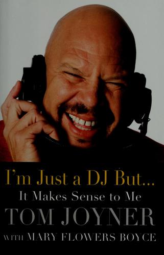 I'm Just A Dj But...It Makes Sense To Me
