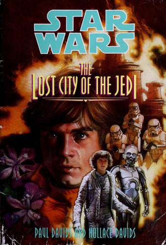 The Lost City Of The Jedi (Star Wars)