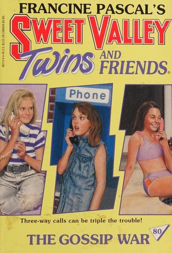 The Gossip War (Sweet Valley Twins and Friends)