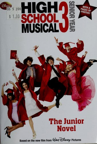 Disney High School Musical 3 Junior Novel (Junior Novelization)