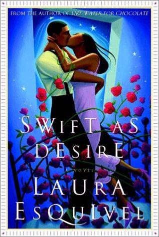 Swift As Desire: A Novel