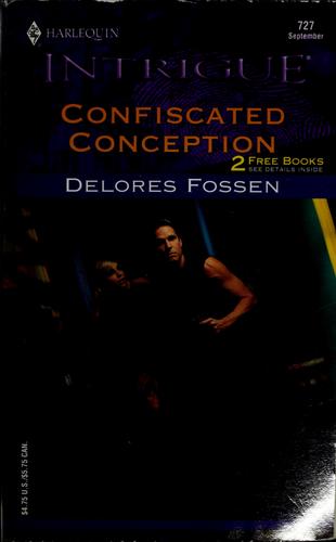Confiscated Conception (Harlequin Intrigue Series)
