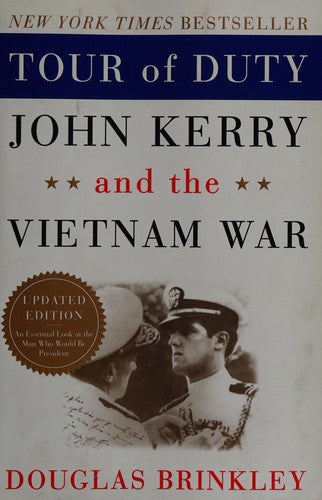 Tour Of Duty: John Kerry And The Vietnam War