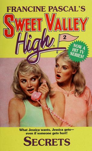Secrets (Sweet Valley High #2)