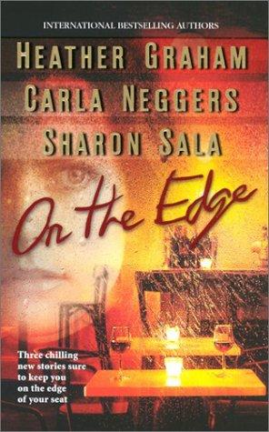 On The Edge: 3 Novels In 1