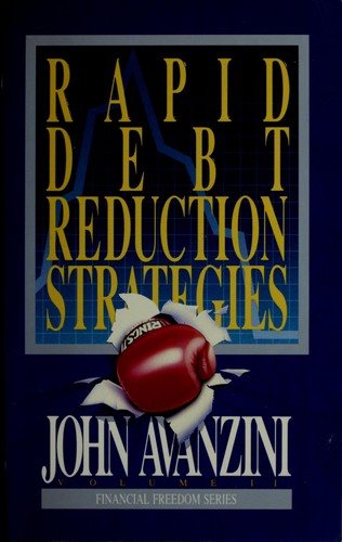 Rapid Debt-Reduction Strategies (Financial Freedom Series)