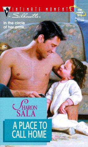 A Place To Call Home (Men In Blue) (Silhouette Intimate Moments, 973)