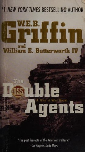 The Double Agents A Men At War Novel