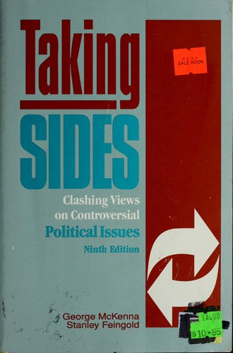 Taking Sides: Clashing Views On Controversial Political Issues