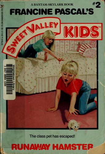 Runaway Hamster (Sweet Valley Kids)