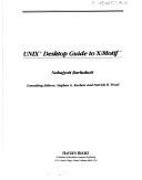 Unix Desktop Guide To X/Motif